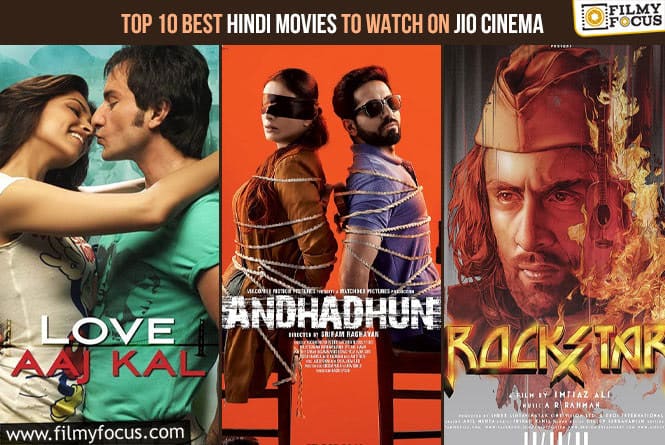 Top 10 Best Hindi Movies To Watch on Jio Cinema
