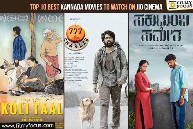 Top 10 Best Kannada Movies To Watch on Jio Cinema