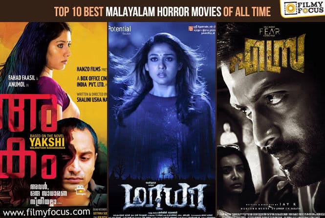 Top 10 Best Malayalam Horror Movies of All Time