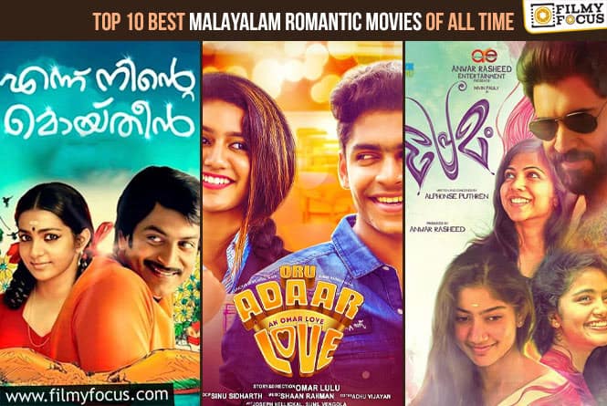 Top 10 Best Malayalam Romantic Movies of All Time
