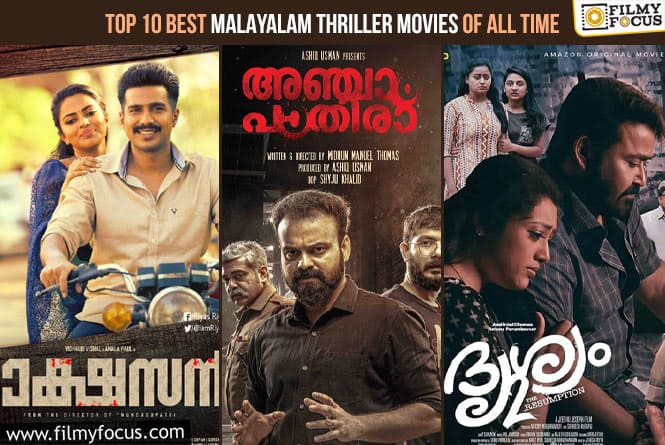 Top 10 Best Malayalam Thriller Movies of All Time