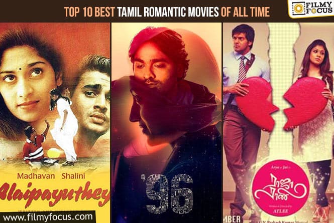 Top 10 Best Tamil Romantic Movies of All Time