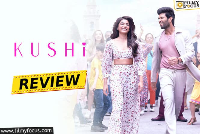 Kushi Movie Review & Rating