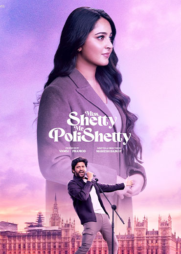 Miss Shetty Mr. Polishetty Movie Review & Rating