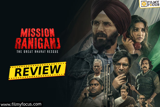 Misson Raniganj Movie Review & Rating.!