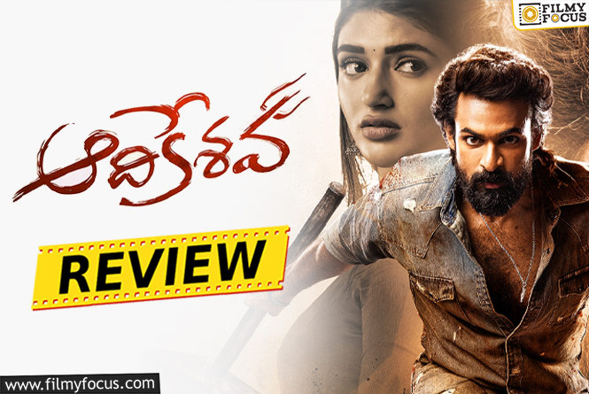Aadikeshava Movie Review & Rating