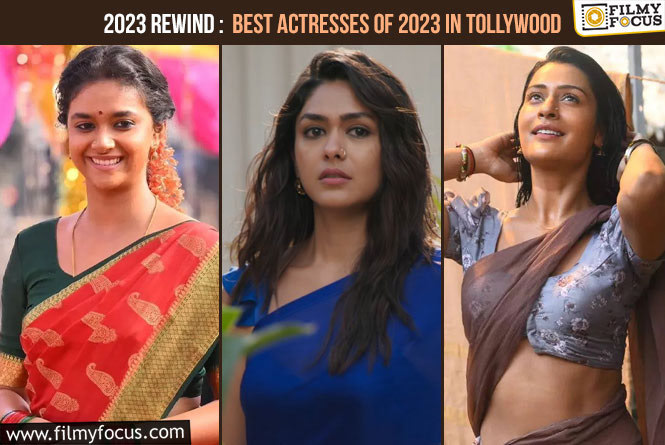 2023 Rewind: Best Actresses of 2023 in Tollywood