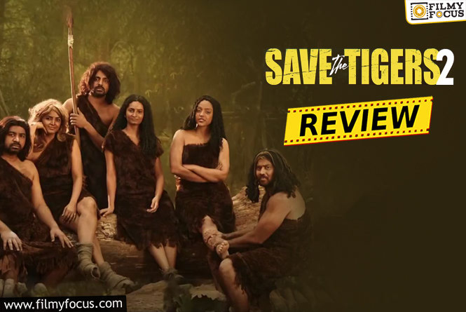 Save The Tigers Season 2 Web Series Review and Rating.!